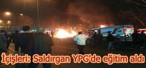 İçişleri: Saldırgan YPG'de eğitim aldı