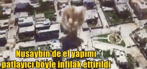 Nusaybin'de el yapımı patlayıcı böyle infilak ettirildi video foto