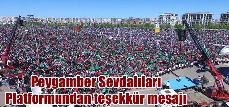 Peygamber Sevdalıları Platformundan teşekkür mesajı
