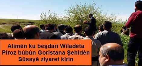 Alimên ku beşdarî Wîladeta Pîroz bûbûn Goristana Şehîdên Sûsayê ziyaret kirin