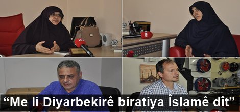 “Me li Diyarbekirê biratiya Îslamê dît”