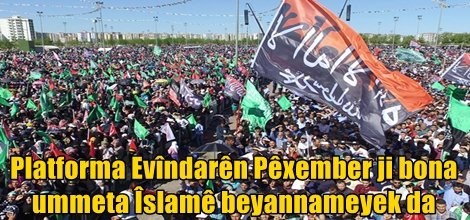 Platforma Evîndarên Pêxember ji bona ummeta Îslamê beyannameyek da