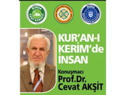 Bursa'da"Kuran-ı Kerim'de İnsan" Konferansı