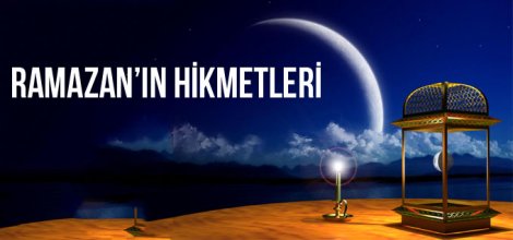 Ramazandaki Orucun Hikmetleri