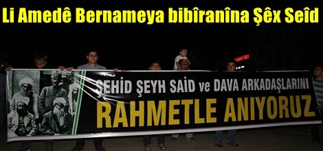 Li Amedê Bernameya bibîranîna Şêx Seîd