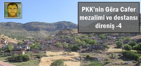 PKK’nin Gêra Cafer mezalimi ve destansı direniş -4