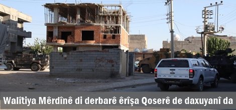 Walîtiya Mêrdînê di derbarê êrîşa Qoserê de daxuyanî da