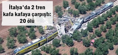 İtalya'da 2 tren kafa kafaya çarpıştı: 20 ölü