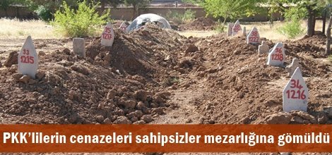 PKK’lilerin cenazeleri sahipsizler mezarlığına gömüldü