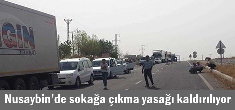 Nusaybin’de sokağa çıkma yasağı kaldırılıyor