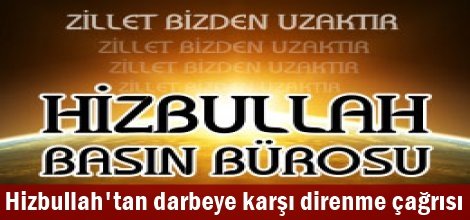 Hizbullah Cemaatin’den darbe teşebbüsüne karşı direnme çağrısı