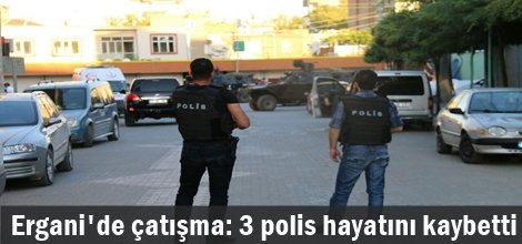 Ergani'de çatışma: 3 polis hayatını kaybetti