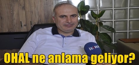 OHAL ne anlama geliyor?