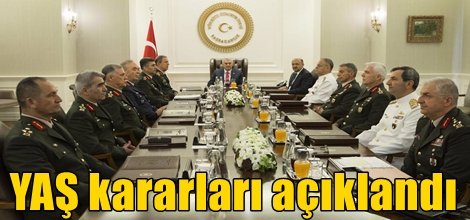 YAŞ kararları açıklandı