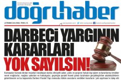 “Darbeci yargının kararları yok sayılsın!”