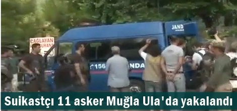 Darbe gecesi Erdoğan’ın kaldığı otele saldıran askerler yakalandı