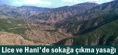 Diyarbakır’da 2 ilçede sokağa çıkma yasağı