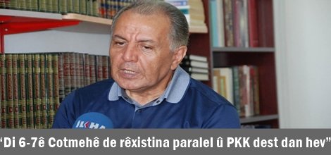 “Di 6-7ê Cotmehê de rêxistina paralel û PKK dest dan hev”