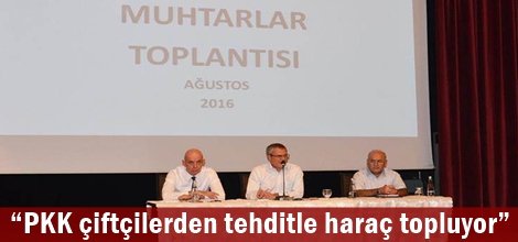 PKK çiftçilerden tehditle haraç topluyor