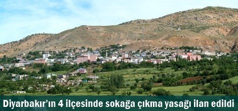 Diyarbakır’ın 4 ilçesinde sokağa çıkma yasağı ilan edildi
