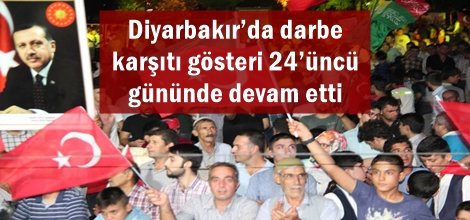 Diyarbakır’da darbe karşıtı gösteri 24’üncü gününde devam etti
