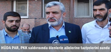 HÜDA PAR, PKK saldırısında ölenlerin ailelerine taziyelerini sundu
