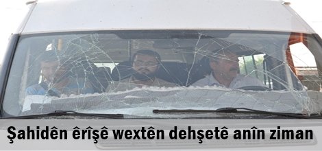 Şahidên êrîşê wextên dehşetê anîn ziman