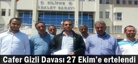 Cafer Gizli Davası 27 Ekim’e ertelendi