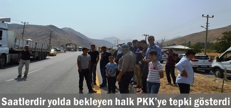 Saatlerdir yolda bekleyen halk PKK’ye tepki gösterdi
