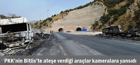 PKK’nin Bitlis’te ateşe verdiği araçlar kameralara yansıdı