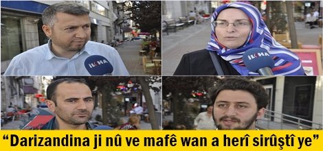 “Darizandina ji nû ve mafê wan a herî sirûştî ye”