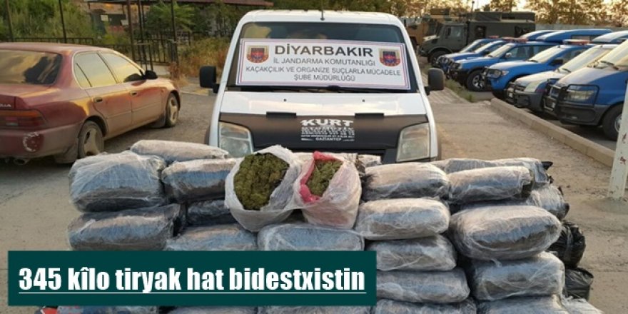 345 kîlo tiryak hat bidestxistin