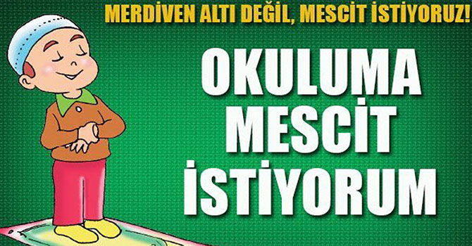 Sosyal medya kullanıcılarından okullara mescit çağrısı