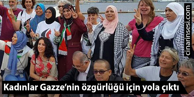 Kadınlar Gazze’nin özgürlüğü için yola çıktı