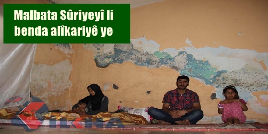 Malbata Sûriyeyî li benda alîkariyê ye