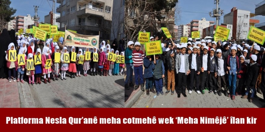 Platforma Nesla Qur’anê meha cotmehê wek ‘Meha Nimêjê’ îlan kir