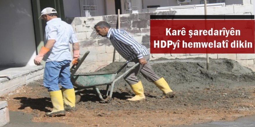 Karê şaredarîyên HDPyî hemwelatî dikin