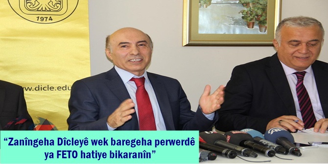 “Zanîngeha Dîcleyê wek baregeha perwerdê ya FETO hatiye bikaranîn”