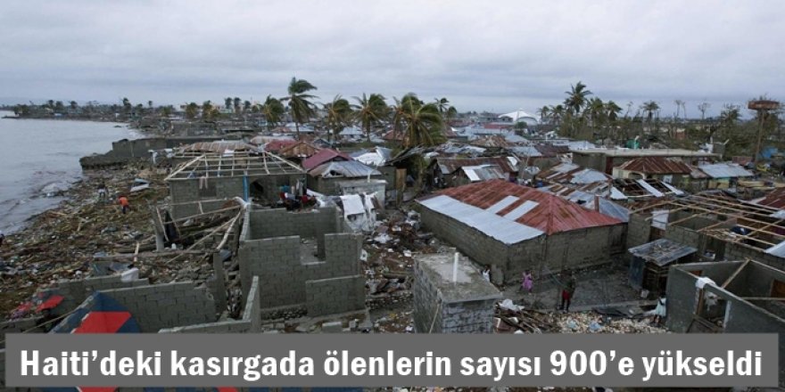 Haiti’deki kasırgada ölenlerin sayısı 900’e yükseldi