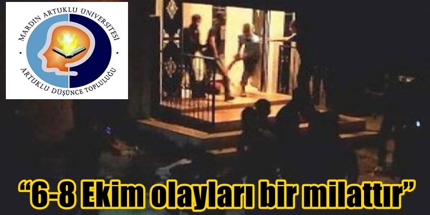 6-8 Ekim olayları bir milattır
