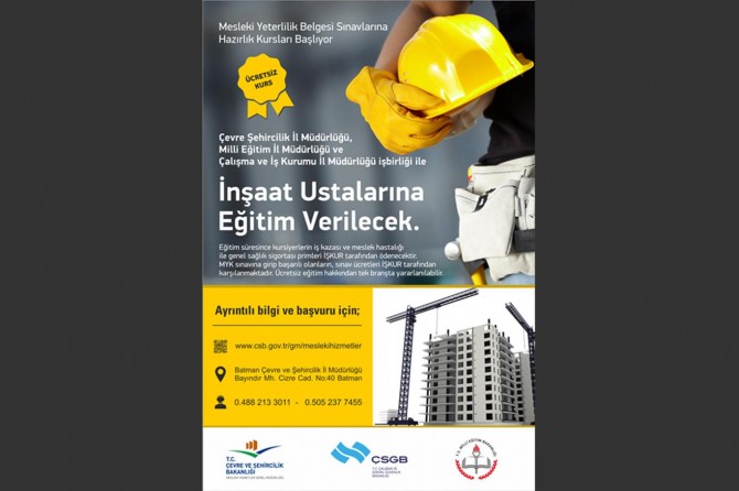 Batman'da inşaat ustalarına eğitim verilecek