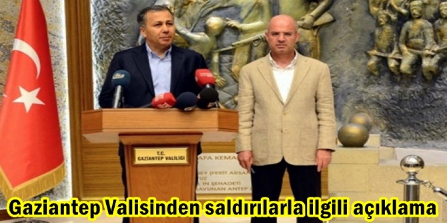 Gaziantep Valisi basın toplantısı düzenledi