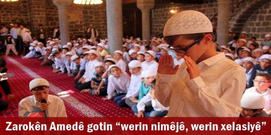 Zarokên Amedê gotin “werin nimêjê, werin xelasiyê”