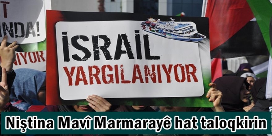 Niştina Mavî Marmarayê hat taloqkirin