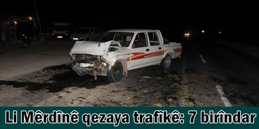 Li Mêrdînê qezaya trafîkê: 7 birîndar