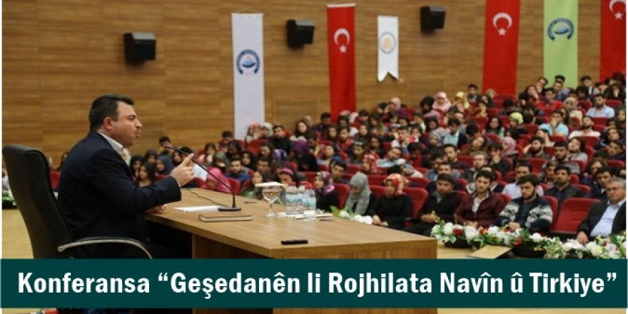 Konferansa Geşedanên li Rojhilata Navîn û Tirkiye