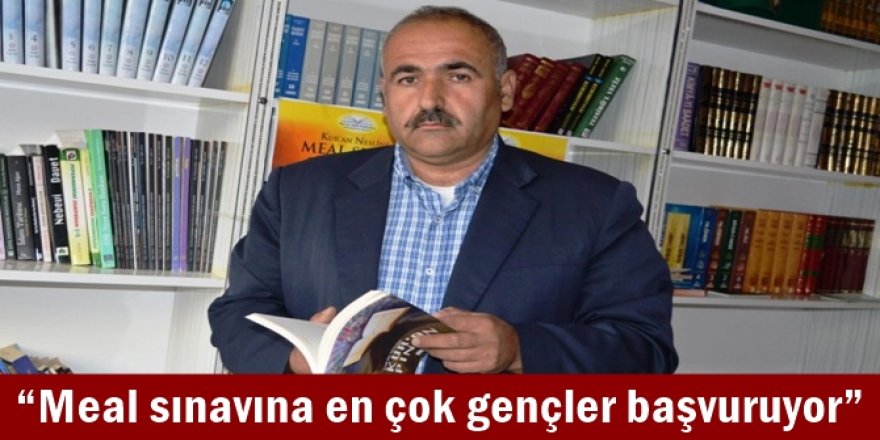 Meal sınavına en çok gençler başvuruyor