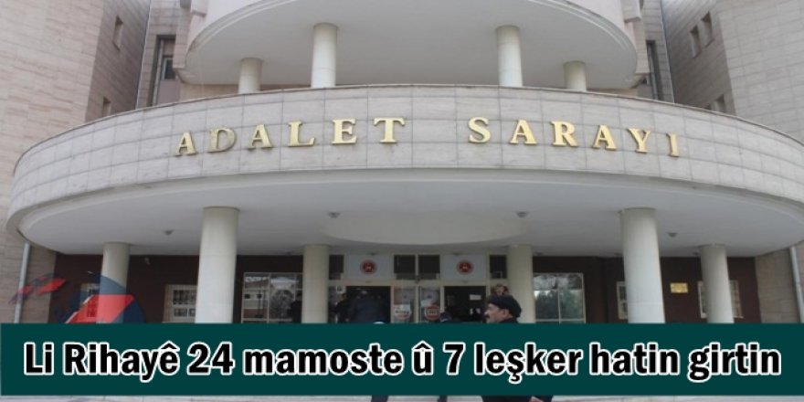 Li Rihayê 24 mamoste û 7 leşker hatin girtin