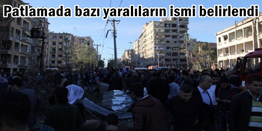 Patlamada bazı yaralıların ismi belirlendi
