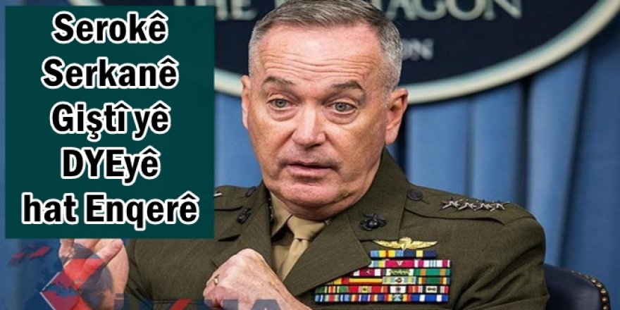 Serokê Serkanê Giştî yê DYEyê hat Enqerê